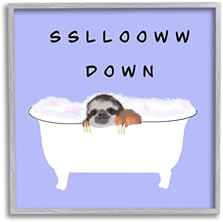 Stupell Industries Slow Down Baby Sloth Köpük Banyosu Lavanta Moru, Ashley Singleton tarafından tasarlandı Gri Çerçeveli