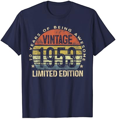 Vintage 1953 Sınırlı Sayıda 70 Yaşındaki Hediyeler 70th Doğum Günü T-Shirt